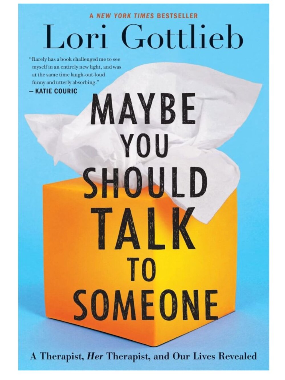 Hardcover Book | Maybe You Should Talk To Someone